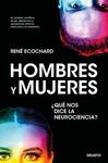 HOMBRES Y MUJERES: ¿QUE NOS DICE LA NEUROCIENCIA?