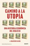 DE CAMINO A LA UTOPIA