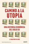 DE CAMINO A LA UTOPIA