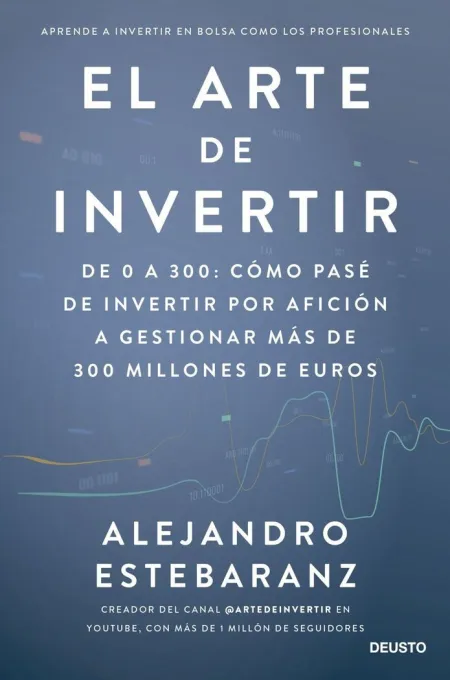 El Arte de Invertir