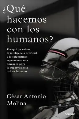 ¿Qué Hacemos con los Humanos?