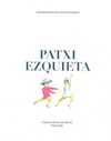 PATXI EZQUIETA. CONVERSACIONES CON ARTISTAS NAVARROS