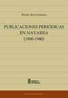 PUBLICACIONES PERIÓDICAS EN NAVARRA, 1900-1940