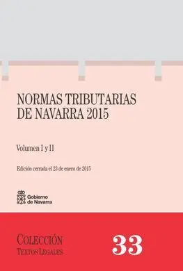 Normas Tributarias de Navarra 2015 2 Volumenes