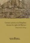 Gremios Artisticos en Pamplona Durante los Siglos