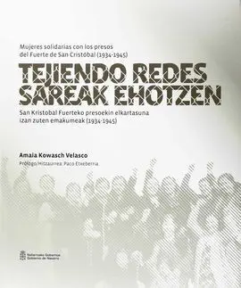 (2 Ed) Tejiendo Redes = Sareak Ehotzen - Mujeres S