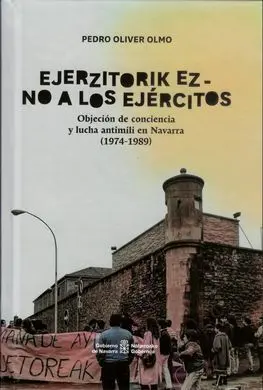 Ejerzitorik Ez - no a los Ejercitos. Objecion de C