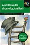 Acuerdate de los Dinosaurios, Ana María