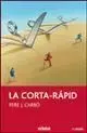 La Corta-Rapid