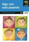 Algo Raro esta Pasando