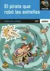 El Pirata que Robo las Estrellas