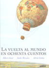 LA VUELTA AL MUNDO EN OCHENTA CUENTOS