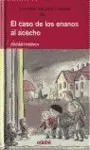 El Caso de los Enanos Al Acecho