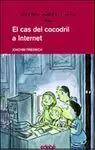 El Cas del Cocodril a Internet