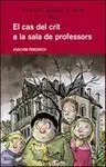 El Cas del Crit a la Sala de Professors