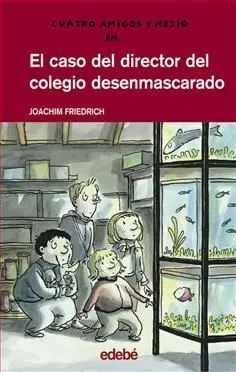 El Caso del Director del Colegio Desenmascarado