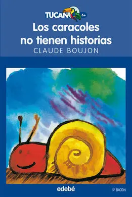 Los Caracoles no Tienen Historias
