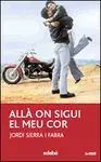 Allà On Sigui el Meu Cor