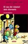 El Cas del Robatori Dels Diamants