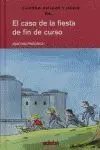 El Caso de la Fiesta de Fin de Curso