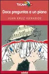 Doce Preguntas a un Piano