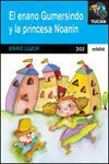 El Enano Gumersindo y la Princesa Noanin