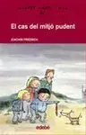 El Cas del Mitjó Pudent