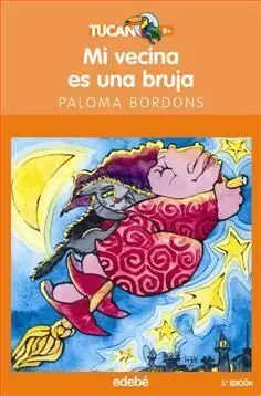 Mi Vecina Es una Bruja