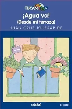¡Agua Va! (Desde mi Terraza)