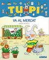 TUPI VA AL MERCAT (LLETRA PAL)