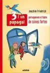 3 I un Papagai Persegueixen Al Lladre de la Caixa Forta