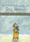 La Fabulosa Leyenda del Rey Arturo