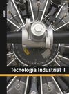 TECNOLOGÍA INDUSTRIAL I