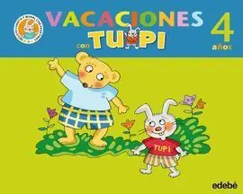Vacaciones con Nico y Tupi 4 Años