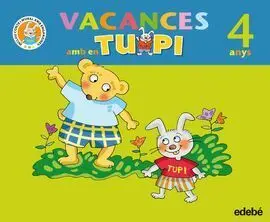 Vacances Amb el Nico I en Tupi 4 Anys