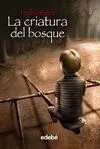 La Criatura del Bosque