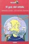 El Gas del Olvido
