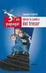 3 I 1 Papagai Obren la Cambra del Tresor