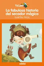 La Fabulosa Historia del Secador Mágico