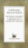 Reforma Agraria y Revolución Campesina en la España del Siglo Xx