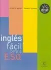 Inglés Fácil para la e. s. o.