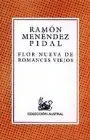 Flor Nueva de Romances Viejos