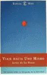 Viaje Hacia Uno Mismo