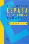 Diccionario Espasa de la Lengua Española - Ed. Prim.