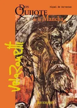 Don Quijote de la Mancha (Ilustrado por Vela Zanetti)