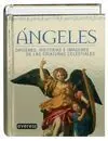 Ángeles. Orígenes, Historias e Imágenes