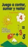 Juego a Contar. Sumar y Restar 4