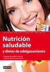 NUTRICIÓN SALUDABLE Y DIETAS DE ADELGAZAMIENTO