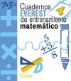 CUADERNOS EVEREST DE ENTRENAMIENTO MATEMÁTICO 4. SUMAS