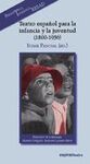 TEATRO ESPAÑOL PARA LA INFANCIA Y LA JUVENTUD (1800-1936)